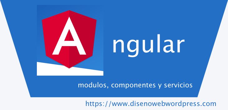 modulos-componentes-servicios Módulos, componentes y servicios en Angular